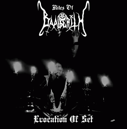 Rites Of Baalberith : Evocation of Set